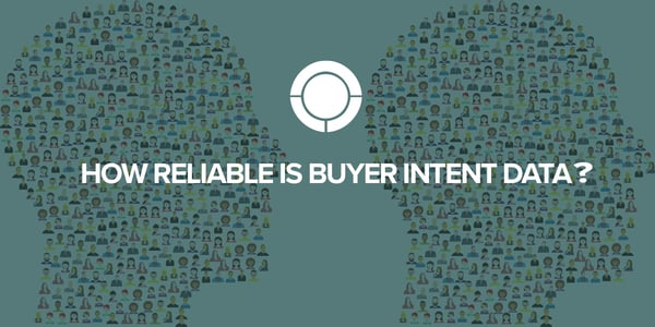 How Reliable Is Buyer Intent Data?