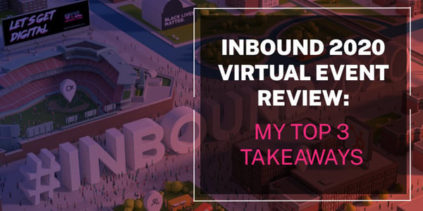 INBOUND 2020 Virtual Event Review