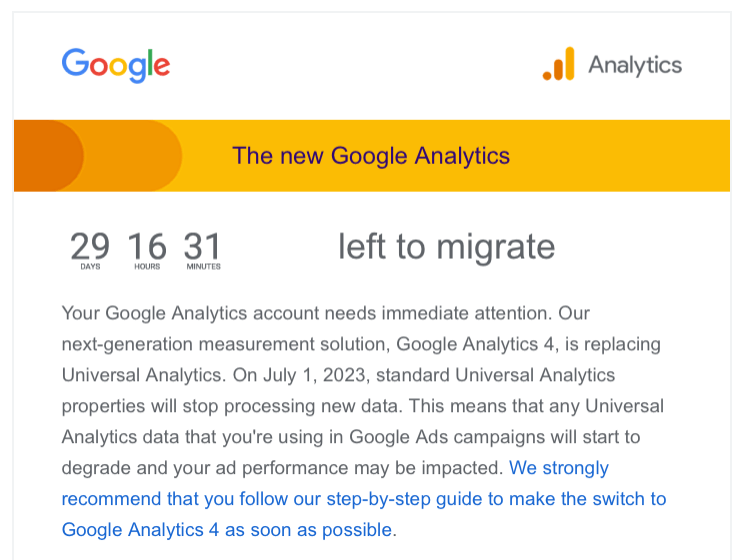 screenshot of a reminder from Google to migrate to GA4 before the deadline