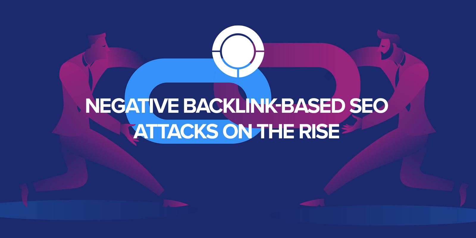 Negative Backlink-Based SEO Attacks on the Rise