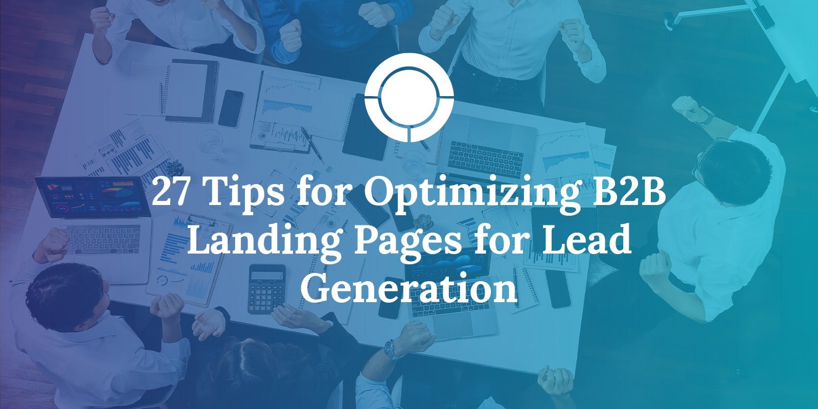 Optimizing B2B Landing Pages for Lead Generation