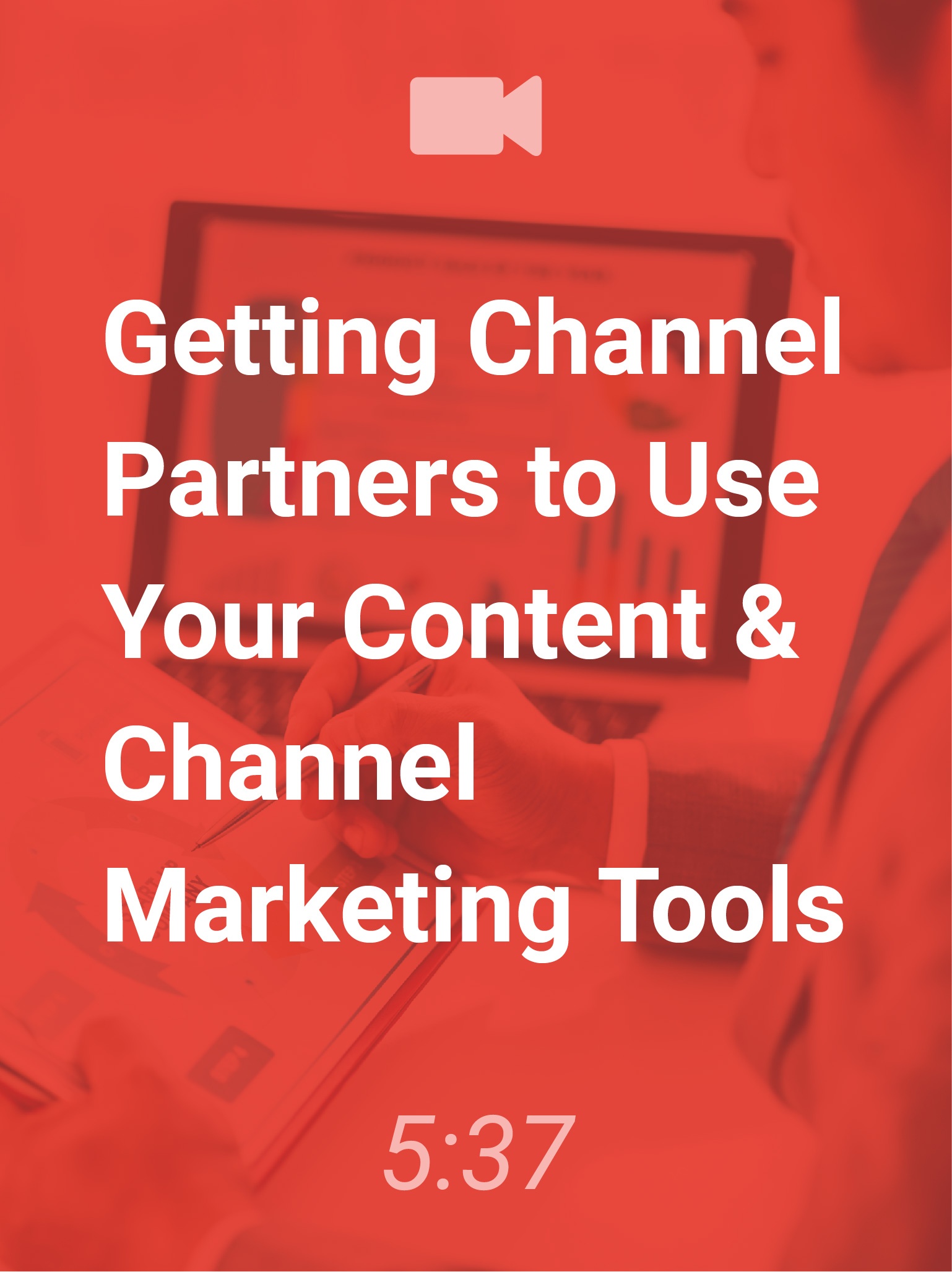 tsl-getting-channel-partners-to-use-your-content