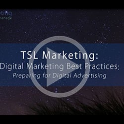 Digital Marketing Best Practices: Preparing for Digital Advertising