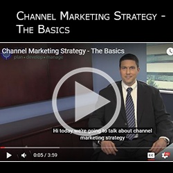 Channel Marketing Strategy: The Basics