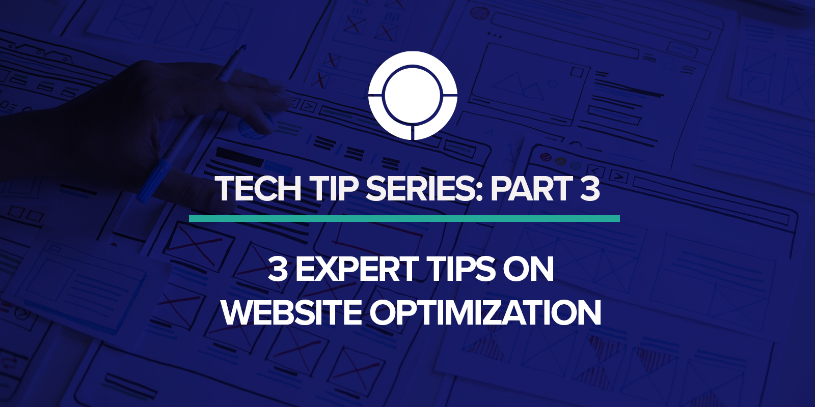 3 Expert Tips on Website Optimization